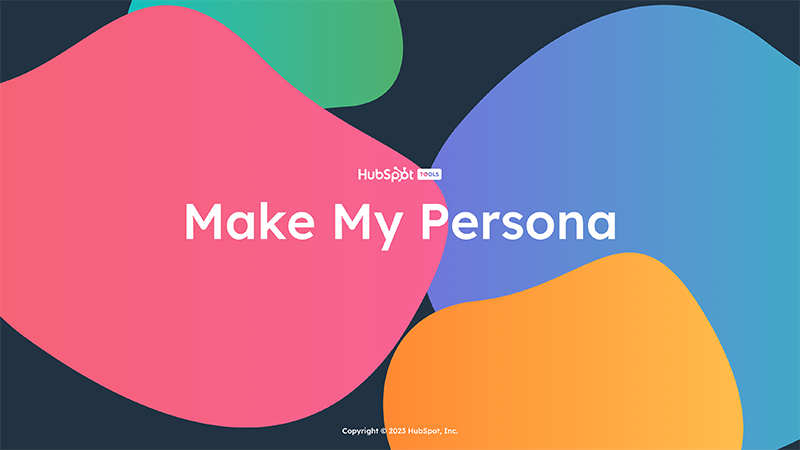 Make My Persona: skapa en kraftfull persona för din sälj- och marknadsföring